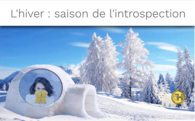 HIVER LA SAISON DE LA RESTAURATION ET DE L’INTROSPECTION